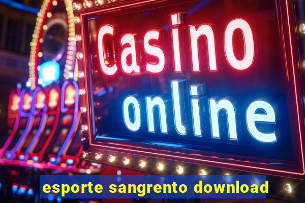 esporte sangrento download